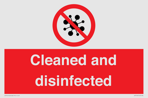 Cleaned and disinfected